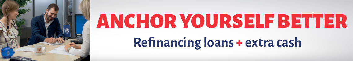 Refinancing loans - Anchor yourself better
